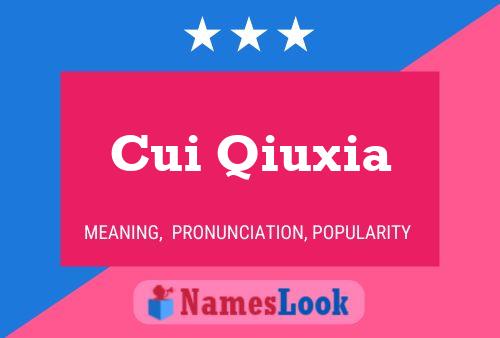 ملصق اسم Cui Qiuxia