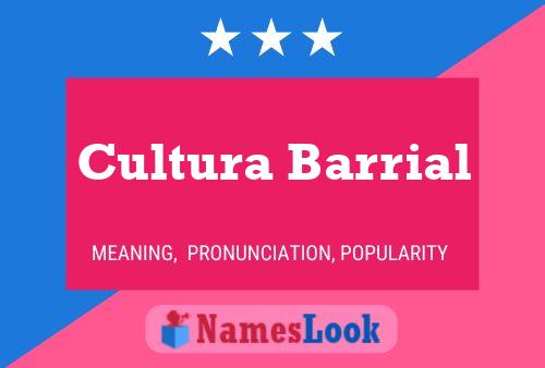 ملصق اسم Cultura Barrial