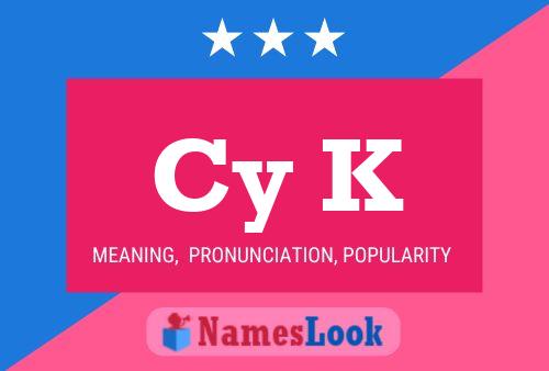 ملصق اسم Cy K