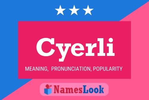 ملصق اسم Cyerli