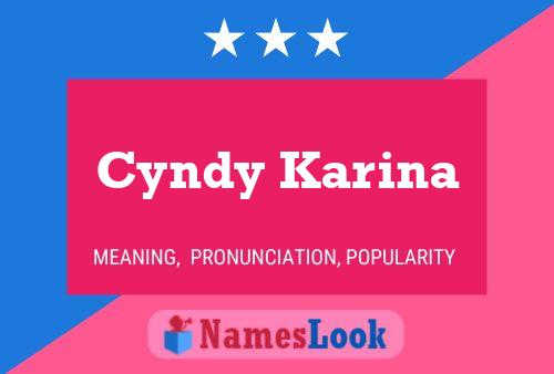 ملصق اسم Cyndy Karina