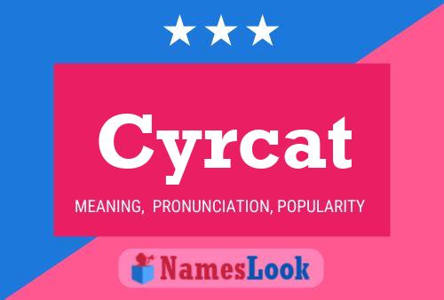 ملصق اسم Cyrcat