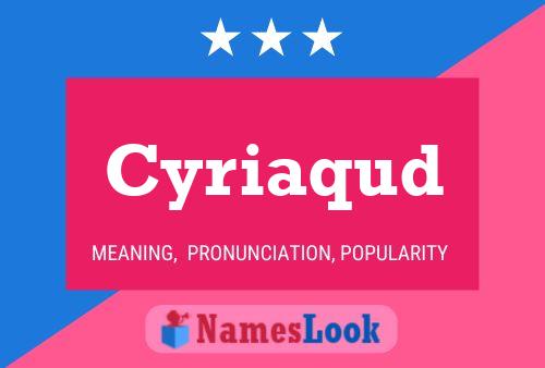 ملصق اسم Cyriaqud