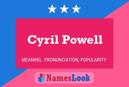 ملصق اسم Cyril Powell