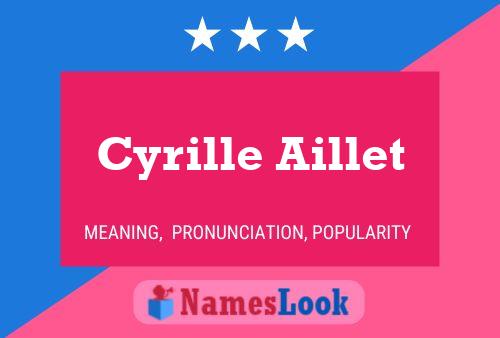 ملصق اسم Cyrille Aillet