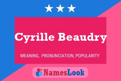 ملصق اسم Cyrille Beaudry