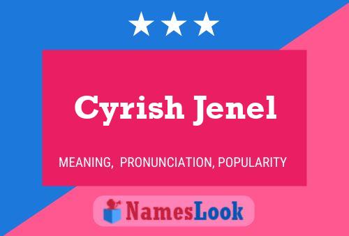 ملصق اسم Cyrish Jenel