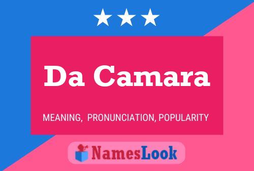 ملصق اسم Da Camara