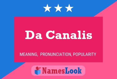 ملصق اسم Da Canalis