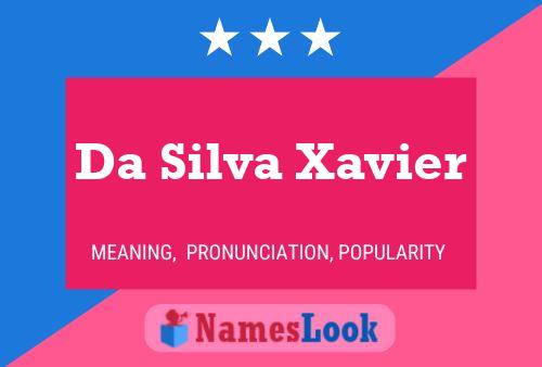 ملصق اسم Da Silva Xavier