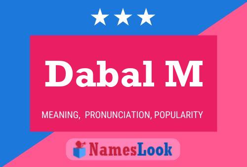 ملصق اسم Dabal M