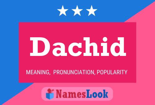 ملصق اسم Dachid