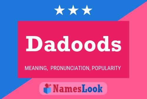 ملصق اسم Dadoods