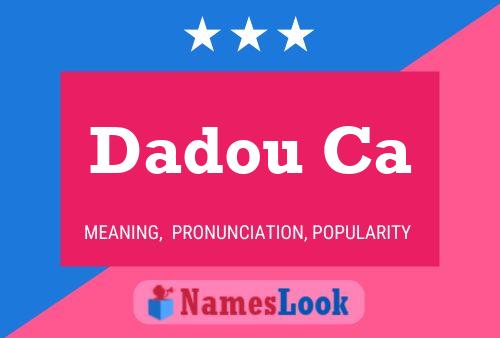 ملصق اسم Dadou Ca