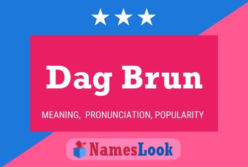 ملصق اسم Dag Brun