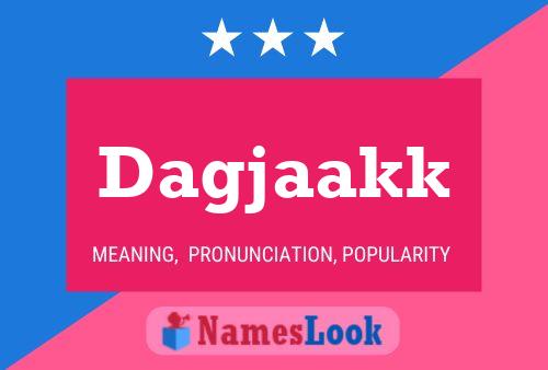 ملصق اسم Dagjaakk