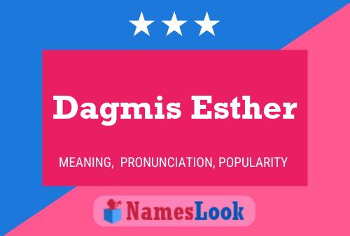 ملصق اسم Dagmis Esther