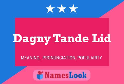 ملصق اسم Dagny Tande Lid