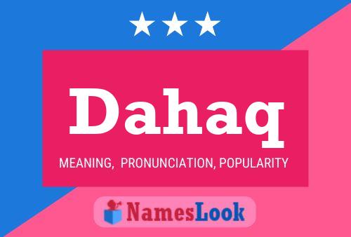 ملصق اسم Dahaq