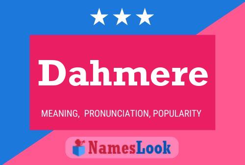 ملصق اسم Dahmere