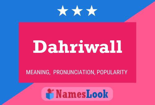 ملصق اسم Dahriwall