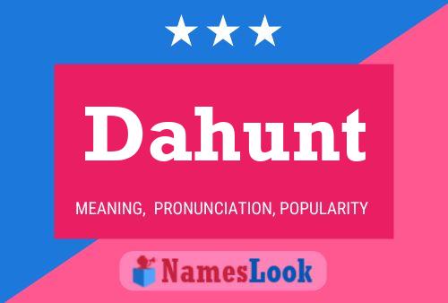 ملصق اسم Dahunt