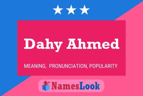 ملصق اسم Dahy Ahmed