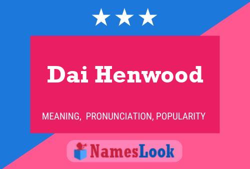 ملصق اسم Dai Henwood