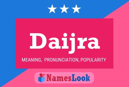 ملصق اسم Daijra