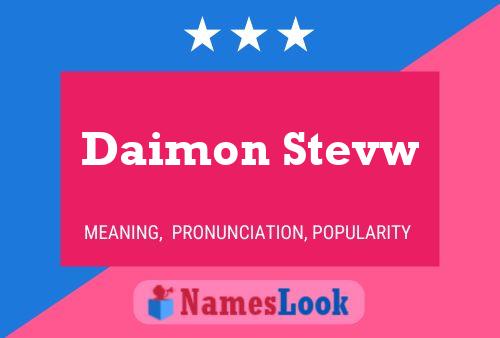 ملصق اسم Daimon Stevw