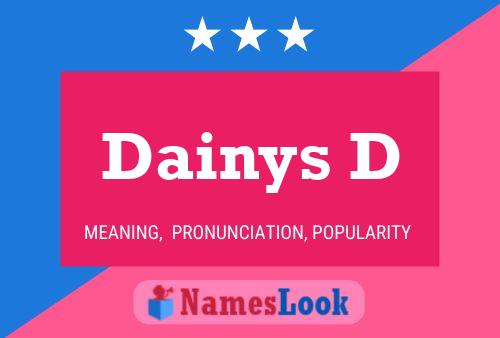 ملصق اسم Dainys D