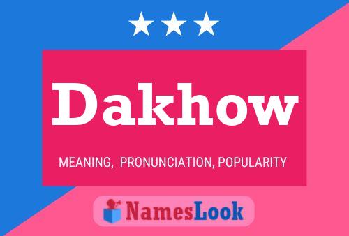 ملصق اسم Dakhow