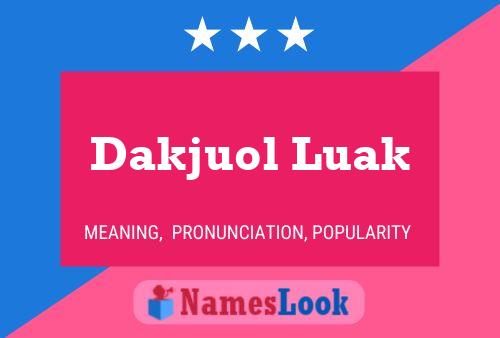 ملصق اسم Dakjuol Luak