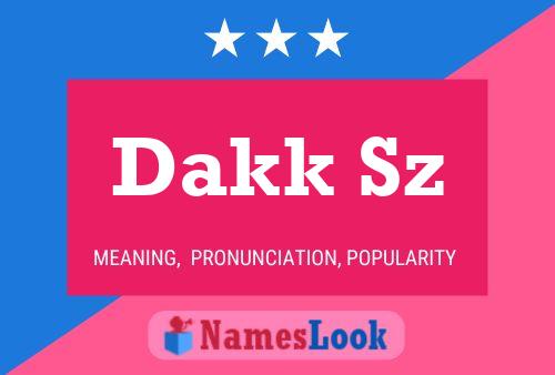 ملصق اسم Dakk Sz