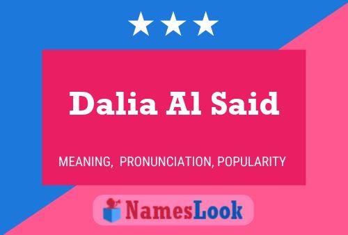 ملصق اسم Dalia Al Said