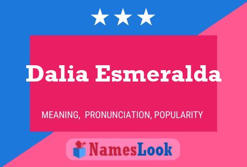 ملصق اسم Dalia Esmeralda