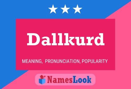 ملصق اسم Dallkurd