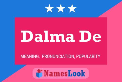 ملصق اسم Dalma De