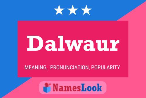 ملصق اسم Dalwaur