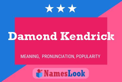 ملصق اسم Damond Kendrick