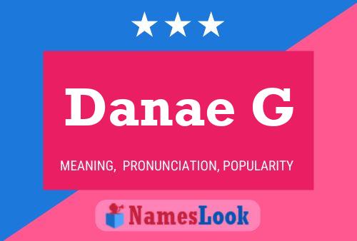 ملصق اسم Danae G