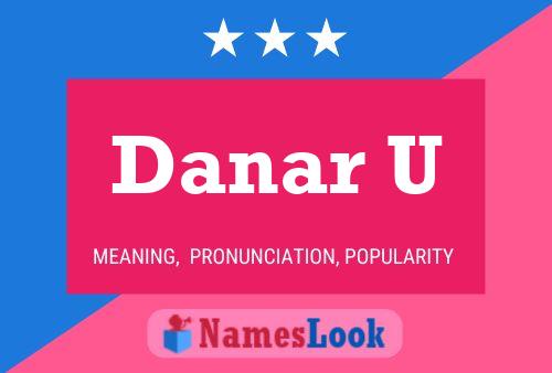 ملصق اسم Danar U