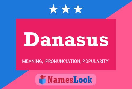 ملصق اسم Danasus