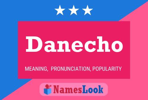 ملصق اسم Danecho