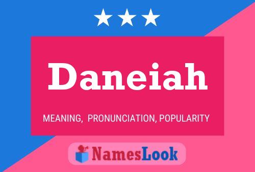 ملصق اسم Daneiah