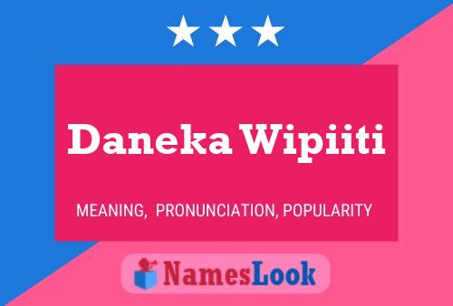 ملصق اسم Daneka Wipiiti