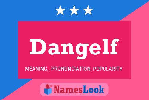 ملصق اسم Dangelf