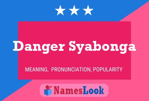 ملصق اسم Danger Syabonga