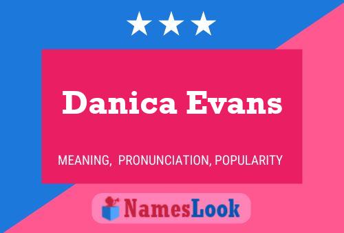 ملصق اسم Danica Evans