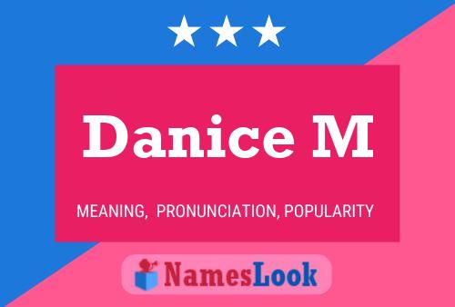 ملصق اسم Danice M